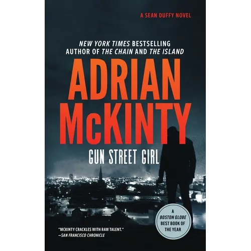 Gun Street Girl: A Detective Sean Duffy Novel - Hardcover