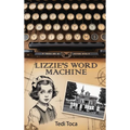 Lizzie's Word Machine - Hardcover