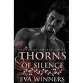 Thorns of Silence: A Dark Mafia Romance - Paperback