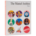 The Mattel Archive - Hardcover