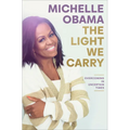 The Light We Carry: Overcoming in Uncertain Times - Hardcover
