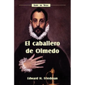 El Caballero de Olmedo - Paperback