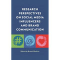 Research Perspectives on Social Media Influencers and Brand Communication - Paperback