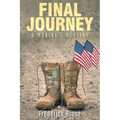 Final Journey: A Marine's Destiny - revised - Paperback