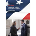 American Politics in Hollywood Film - Paperback