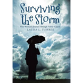 Surviving the Storm: One Woman'S Journey Through Vulvar Cancer - Hardcover