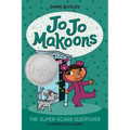 Jo Jo Makoons: The Super-Scary Sleepover - Hardcover