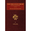 Long Term Almanac 2000-2050: For the Sun and Selected Stars With Concise Sight Reduction Tables, 2nd Edition (Hardcover) - Hardcover