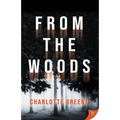 From the Woods - Paperback