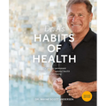 Dr. A's Habits of Health: The Path to Permanent Weight Control and Optimal Health - Paperback