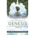 The Life-Giver of Genesis: A Chapter-by-Chapter Study into Who Is God and Who Am I? - Hardcover