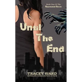 Until the End - Paperback