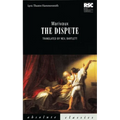 The Dispute - Paperback