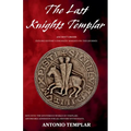 The Last Knights Templar - Paperback