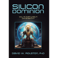 Silicon Dominion: Will AI Overwhelm Christianity? - Hardcover