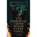 The Immortal Choir Holds Every Voice - Paperback