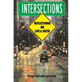 Intersections: Reflections on Life and Faith - Paperback