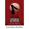 Murderous Women: True crime accounts of Australia's worst female killers - Paperback