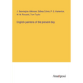 English painters of the present day - Paperback
