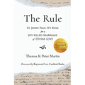 The Rule: St. John Paul II's Rule for a Joy-filled Marriage of Divine Love - Paperback