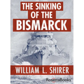 The Sinking of the Bismarck - Paperback