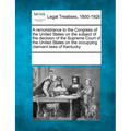 A Remonstrance to the Congress of the United States on the Subject of the Decision of the Supreme Court of the United States on the Occupying Claimant - Paperback