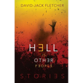 Hell is Other People - Paperback