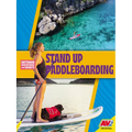 Stand-Up Paddleboarding - Library Binding
