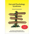 Gut and Psychology Syndrome: Natural Treatment for Autism, Dyspraxia, A.D.D., Dyslexia, A.D.H.D., Depression, Schizophrenia, 2nd Edition - Paperback