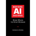 Before AI Decides - Paperback