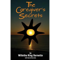 The Caregiver's Secrets - Paperback