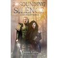 Resounding Silence: A Grey Wolves Novella - Paperback