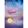 Tropical Moonlight LARGE PRINT (Tropical Breeze Book 3) - Paperback