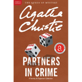 Partners in Crime: A Tommy and Tuppence Mystery: The Official Authorized Edition - Paperback