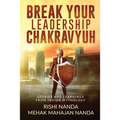 Break Your Leadership Chakravyuh: Stories and Learnings from Indian Mythology - Paperback