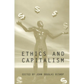 Ethics and Capitalism - Paperback