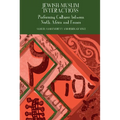 Jewish-Muslim Interactions: Performing Cultures between North Africa and France - Paperback