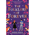 The Folklore of Forever - Paperback