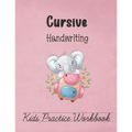Cursive Handwriting, Kids Practice Workbook: Alphabets on lined pages to trace and form perfect cursive letters for all ages. Easy to practice on 110 - Paperback