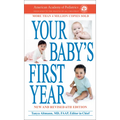 Your Baby's First Year 6th Edition - Mass Market Paperbound