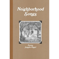 Neighborhood Songs - Paperback