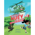 Adventures of Huey the Helicopter: Firefighting with Friends - Hardcover