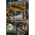 Amansun the Dragon Prince: Book 1 The Beginning - Paperback