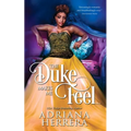 The Duke Makes Me Feel...: A Victorian Novella - Paperback
