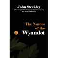 The Names of the Wyandot - Paperback