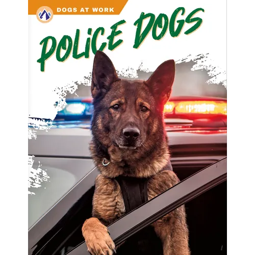 Police Dogs - Library Binding