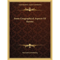 Some Geographical Aspects Of Karma - Paperback