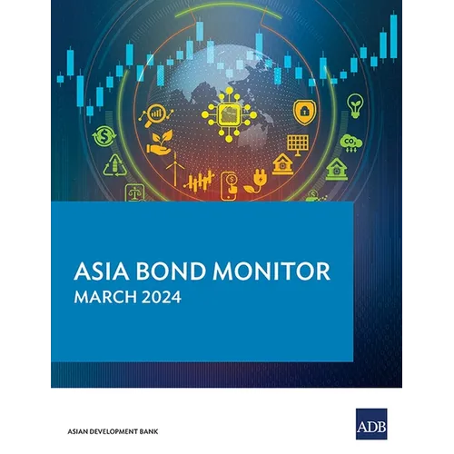 Asia Bond Monitor - March 2024 - Paperback