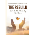 The Rebuild: A Practical Path to Healing After Divorce - Paperback