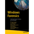 Windows Forensics: Understand Analysis Techniques for Your Windows - Paperback